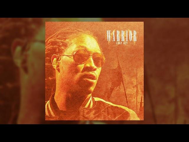 FREE Future Loop Kit - Warrior (Nardo Wick, Southside, Babykia, Rob49, Skrilla Loop Kit 2025)