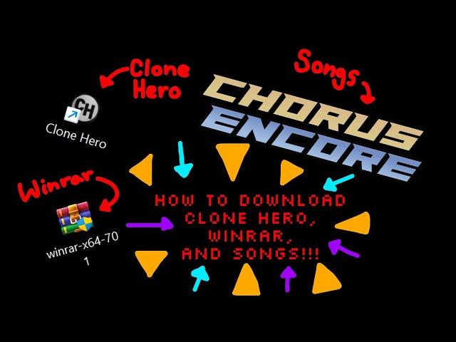 How to download Clone Hero, Winrar, & Songs