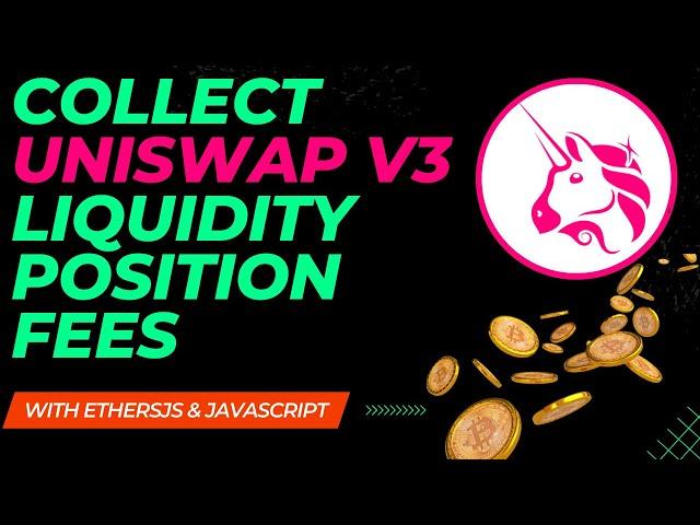 Collect Liquidity Position Fees on Uniswap V3 Programmatically | Hardhat & EthersJS | DeFi