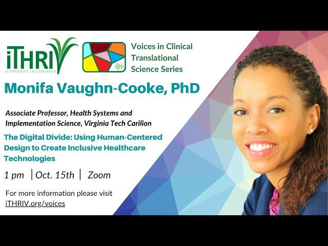 Voices in Clinical Translational Science Series-Monifa Vaughn-Cooke, PhD