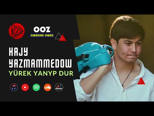 Hajy Yazmammedow - Yurek Yanyp Dur // 2022 Official Video Clip