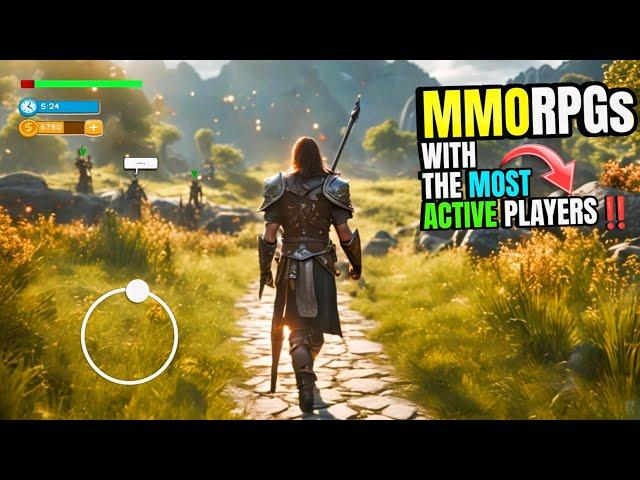 TOP 10 MMORPGs with HUGE Player Bases for Android & iOS 2024