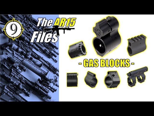 THE AR FILES | The Gas Block - AVOID turning this into a FAILURE POINT