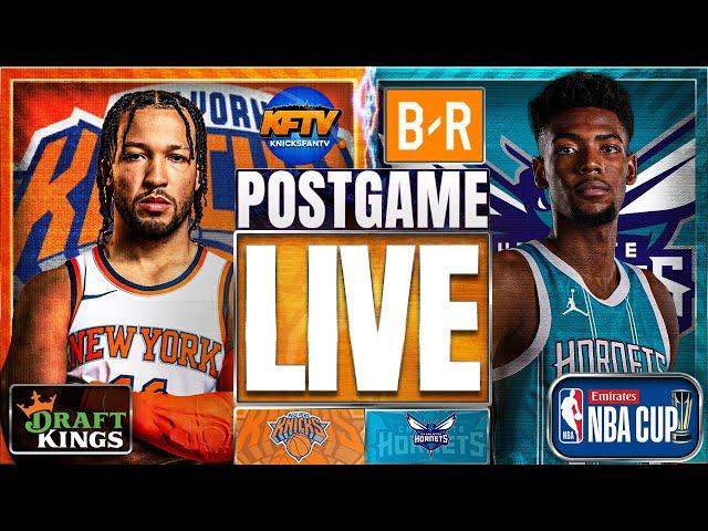 Knicks vs Hornets Post Game Show: Highlights, Analysis & Caller Reactions - EP 548