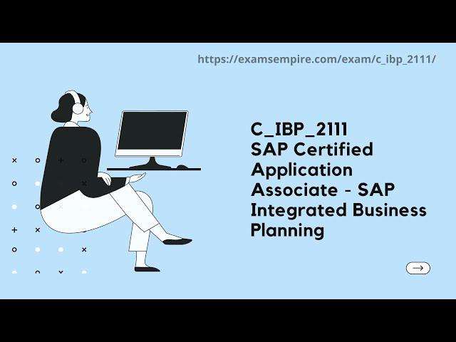 C_IBP_2111 SAP Certification Exam Training Kit by ExamsEmpire.com