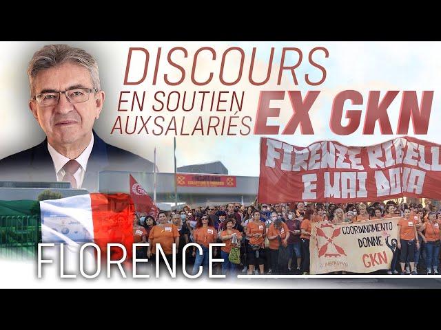 Les puissants détruisent, les peuples reconstruisent - Discours en soutien à la lutte des ex-GKN
