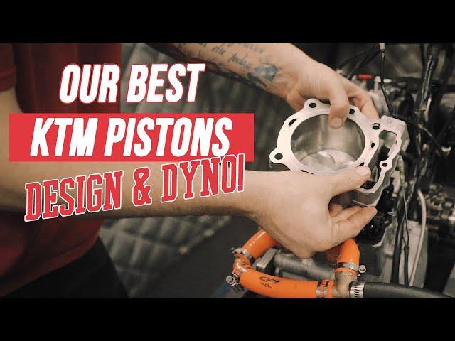 Developing Our Best KTM Pistons Yet! |  Tech Trials