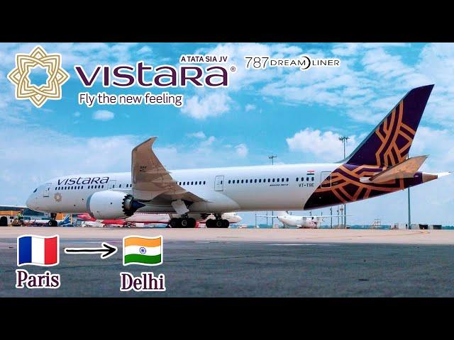 Vistara B787-9 | Paris CDG - Delhi | Trip Report