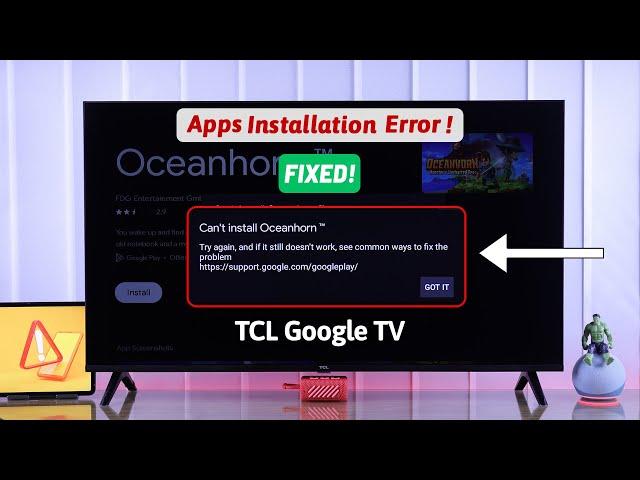 Fix- Can't Install Apps on TCL Google TV!