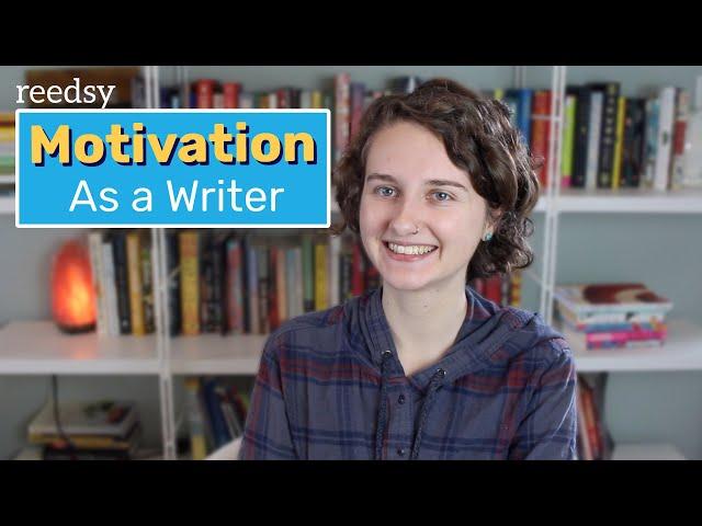 How to Stay Motivated as a Writer