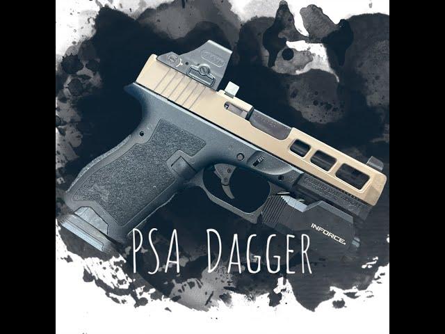 PSA Dagger first shots. With issues but resolved. Must See!