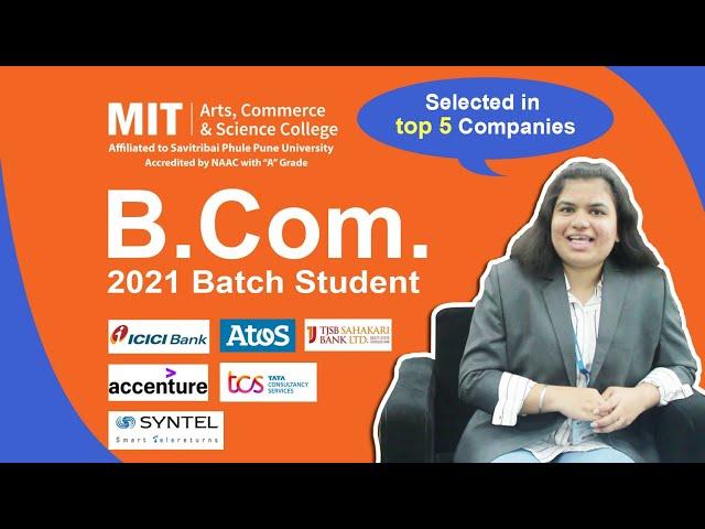 MITACSC | Student Talk - Aakansha Wani | B.Com. 2021 Batch | Selected in top Company