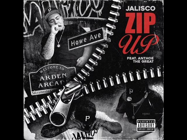 Jali$co - "Zip Up" ft. Anthoe The Great (Official Audio)