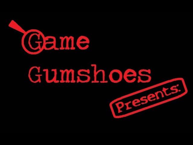 Game Gumshoes Presents: Wink