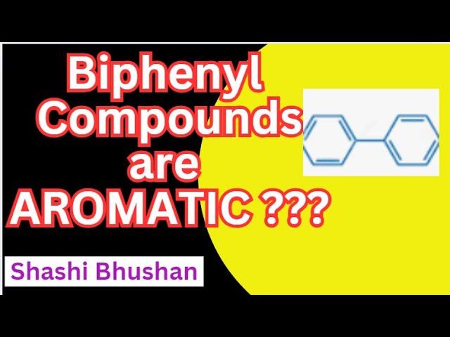 Biphenyl compounds are ANTIAROMATIC?