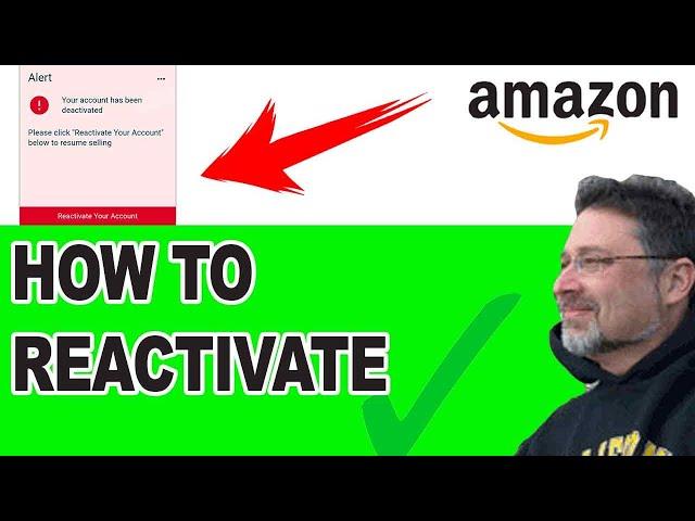  AMAZON Seller Account DEACTIVATED -  How To REACTIVATE