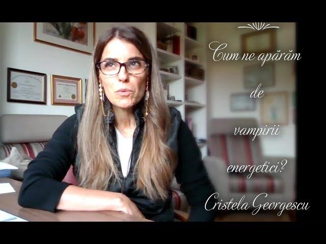 VAMPIRII ENERGETICI - Cristela GEORGESCU