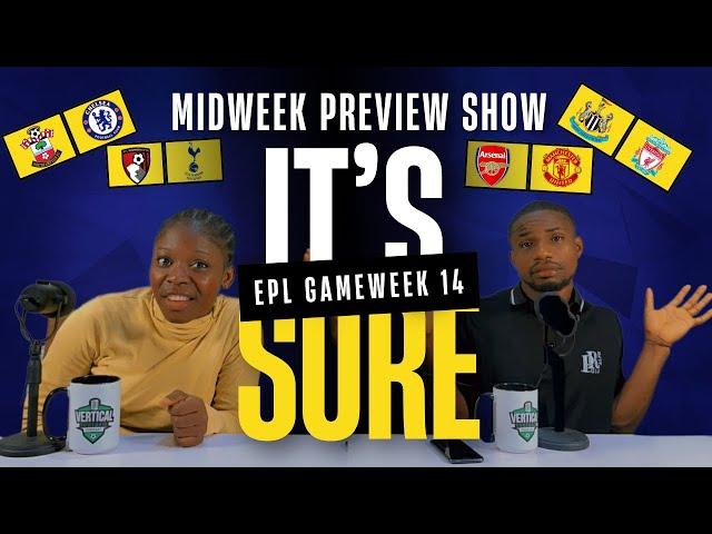 Premier League Wk 14 Preview: Arsenal vs Man United, Southampton vs Chelsea Newcastle vs Liverpool