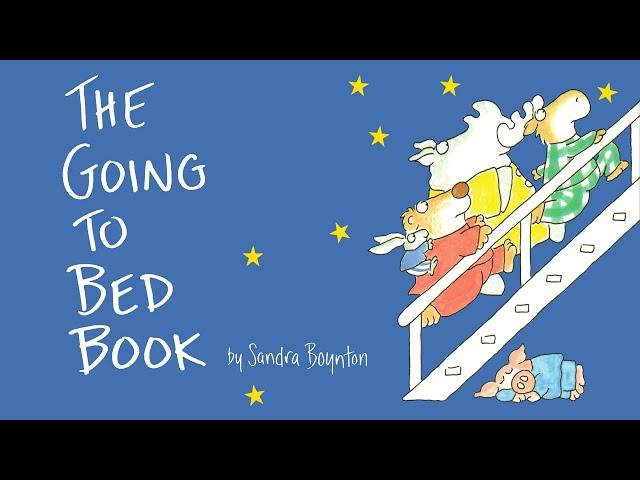 The Going To Bed Book by Sandra Boynton - Read-along