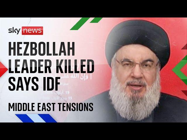 IDF announces killing of Hezbollah's leader Hassan Nasrallah after airstrikes