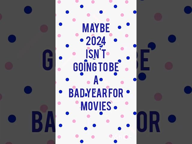Upcoming movies in 2024.