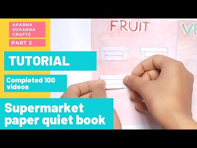 DIY Supermarket paper quiet book..TUTORIAL.. Aparna.. Aparna Suparna craftz..(completed 100 videos)