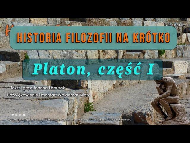 Historia Filozofii Na Krótko - Odcinek 23 - Platon część 1