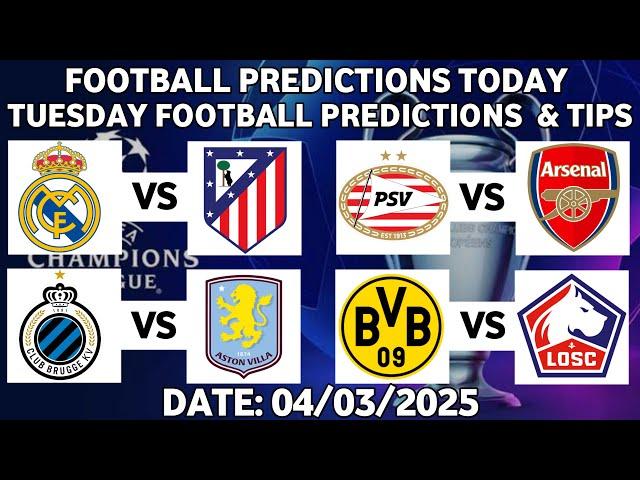 UEFA EUROPA CHAMPIONS LEAGUE PLAY-OFFS MATCHES PREDICTIONS|FOOTBALL PREDICTIONS FOR TODAY 04/03/2025