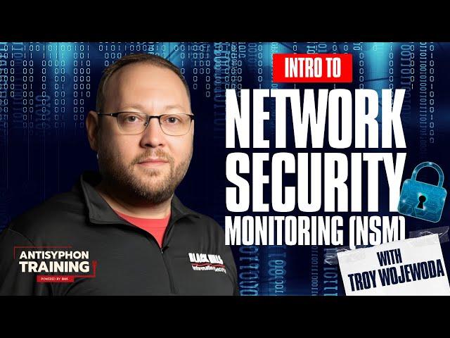 Intro to Network Security Monitoring (NSM) w/ Troy Wojewoda #livestream #infosec