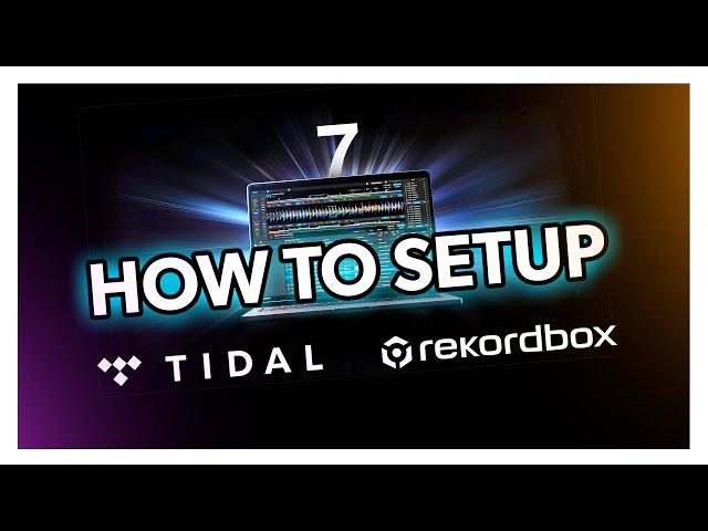 How to setup TIDAL on rekordbox 7