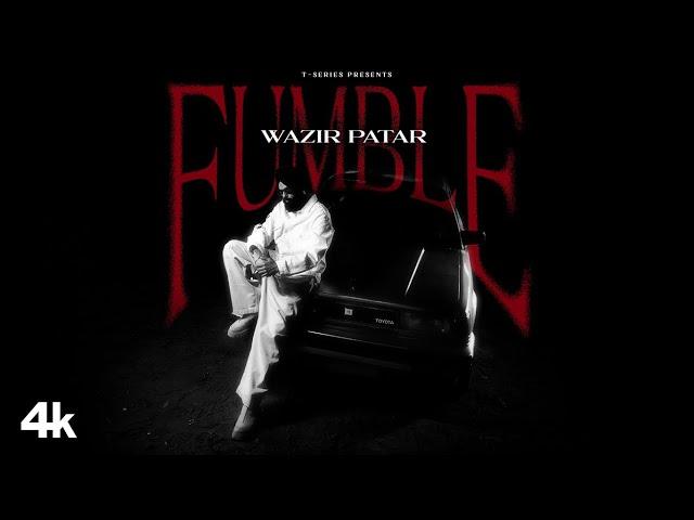 FUMBLE (Music Video): WAZIR PATAR | HUKAM | NEW PUNJABI SONG | T-SERIES