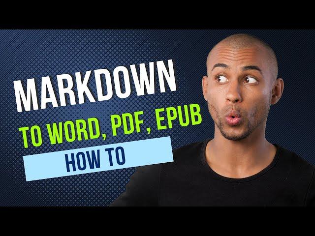 How to convert MarkDown to Word, PDF or ePUB