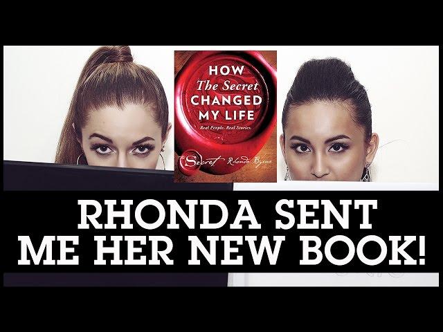 The Secret Book By Rhonda Byrne - Rhonda Sent Me Her New Book “How The Secret Changed My Life”!