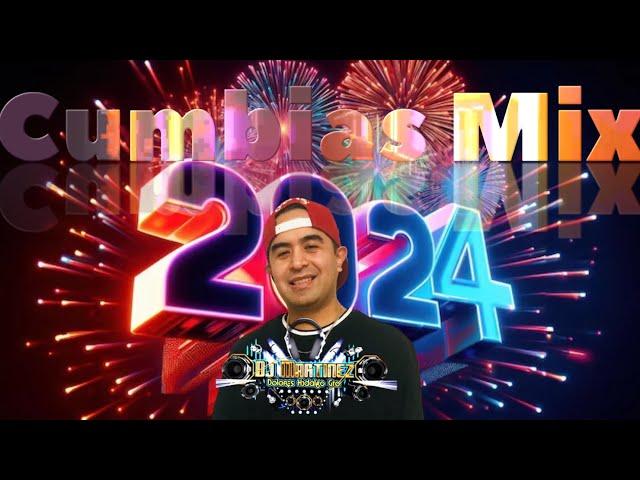 Super Cumbias Mix 2024 - Dj Martinez Gto