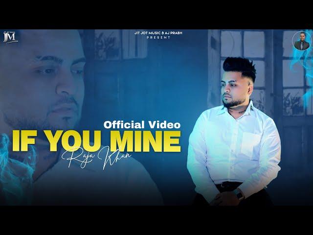 If You Mine | Raja Khan ft. Ruksar Khan | John Samuel | Jass Gillz | Punjabi Song | @Jit Jot Music ​