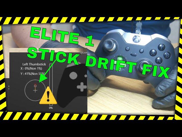 XBOX ELITE  SERIES 1 STICK DRIFT FIX