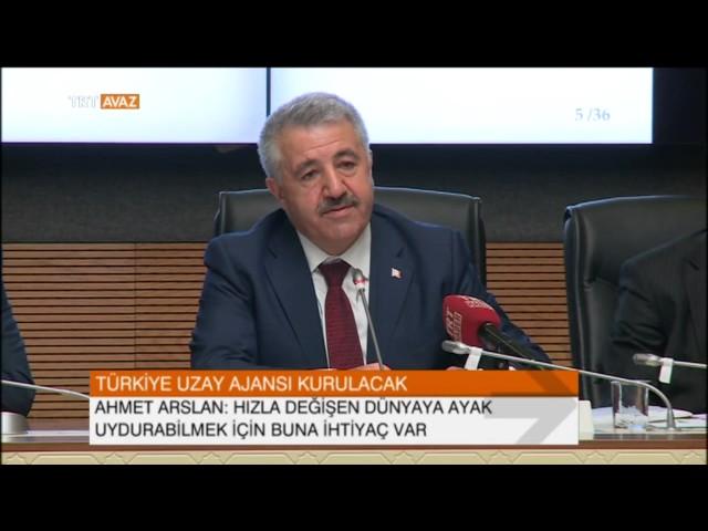 Türkiye Uzay Ajansı Kurulacak - TRT Avaz Haber