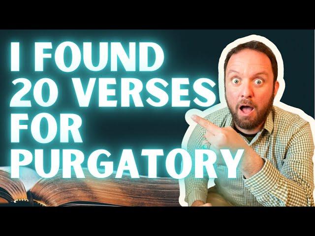 Want to Find Evidence for Purgatory in the Bible? Here it is…