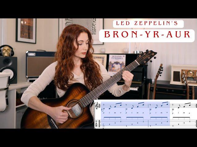 Led Zeppelin's "Bron-yr-Aur" - Full Lesson with Transcription/Tab