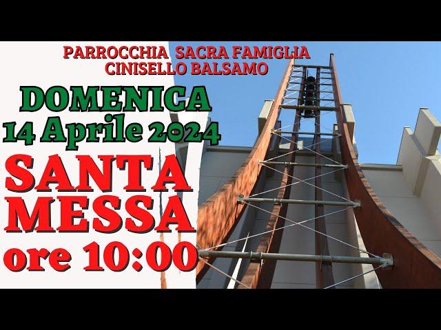 Santa Messa domenica 14 Aprile 2024 ore 10:00 - Terza Domenica di Pasqua