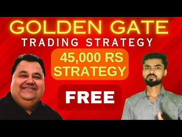 Golden Gate Paid Strategy "FREE" 45k Strategy Exposed | Sunil Miglani Strategy #antibearish