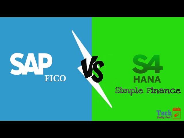 Difference between SAP FICO vs SAP S4 HANA Finance - TechTablet