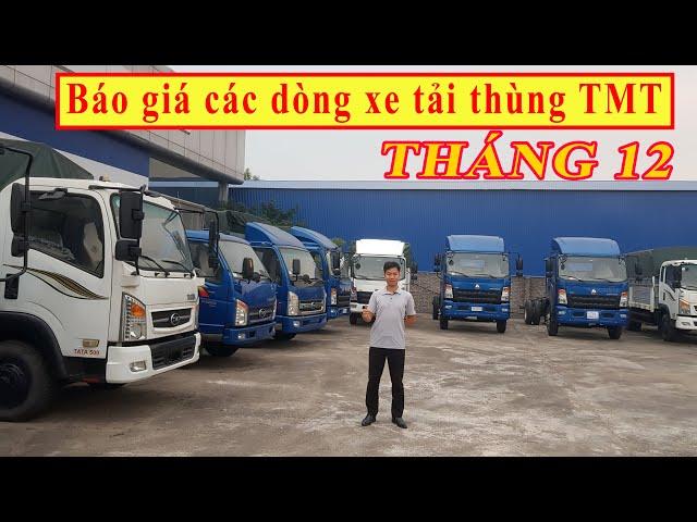 Giảm giá SỐC các dòng xe tải TMT  | Siêu RẺ và Siêu Chất lượng | Longbientruck