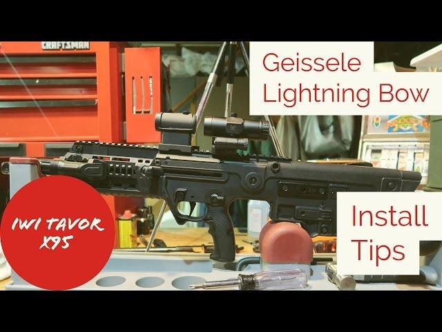 IWI Tavor X95 Geissele Lightning Bow Trigger Install Tips