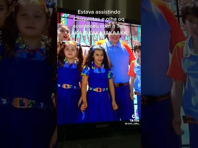 estava assistindo Chiquititas e o que aconteceu com a Tati