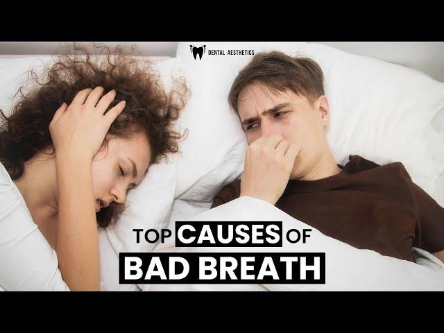 Top Causes of Bad Breath | How To Diagnose Halitosis? | Dr. Shahzad Mirza