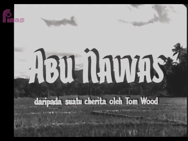 RETROSPEKTIF : ABU NAWAS (1954)