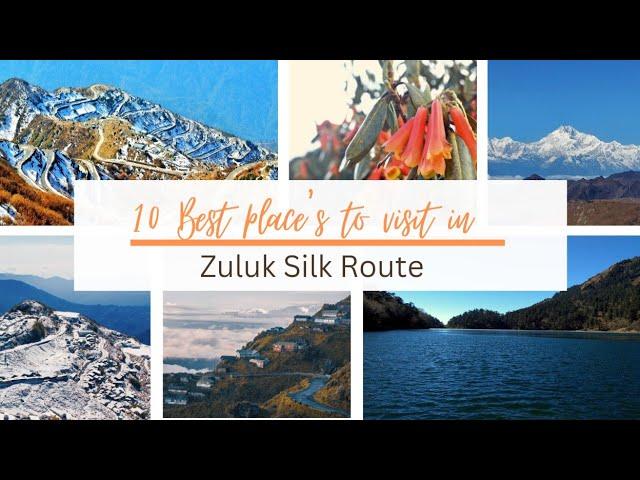 Zuluk sightseeing | Silk Route tourist spot | Zuluk tourist spot | A Traveler's Guide.