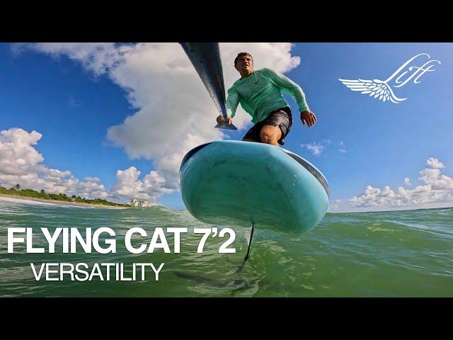 7'2 105L FLYING CAT IS SO VERSATILE!