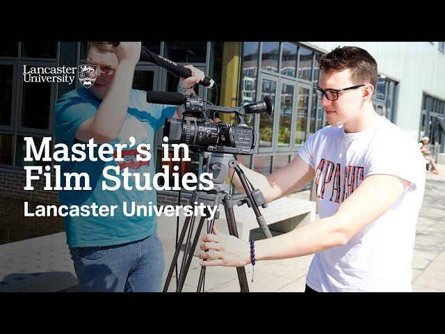 Master's in Film Studies at Lancaster University